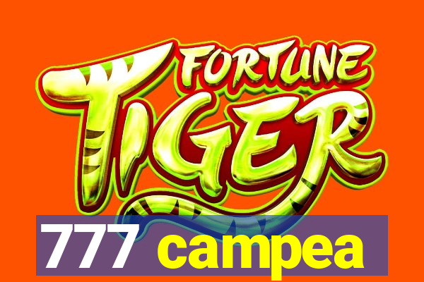 777 campea